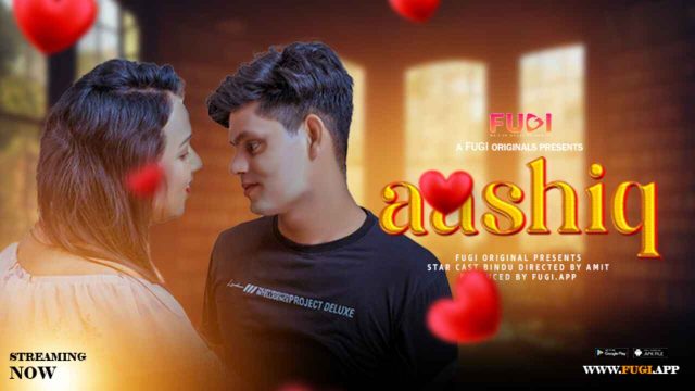 Aashiq 2024: Raw, Uncut Xxx Desi Lust On Fugi App